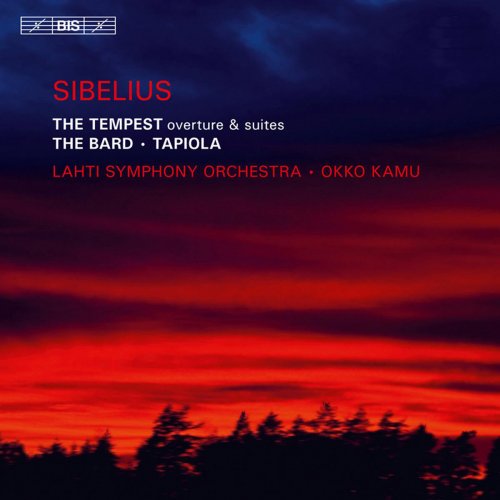 Okko Kamu - Sibelius: The Tempest, The Bard & Tapiola (2011) [SACD]