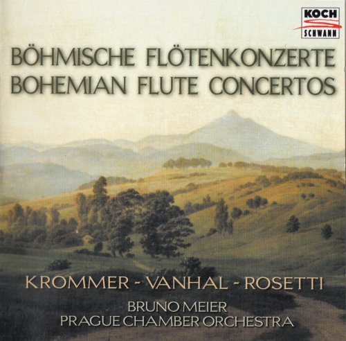 Bruno Meier - Bohemian Flute Concertos: Krommer, Vanhal, Rosetti (2000)