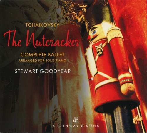 Stewart Goodyear - Tchaikovsky: The Nutcracker (arr. for solo piano) (2015)