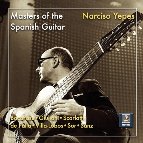 Narciso Yepes - Masters of the Spanish Guitar: Narciso Yepes (2019 Remaster) (2019) [Hi-Res]