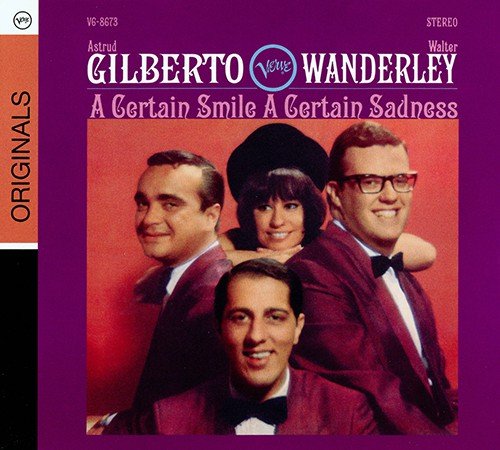 Astrud Gilberto & Walter Wanderley - A Certain Smile A Certain Sadness (1966) [CDRip]