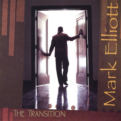 Mark Elliott - The Transition (2007)