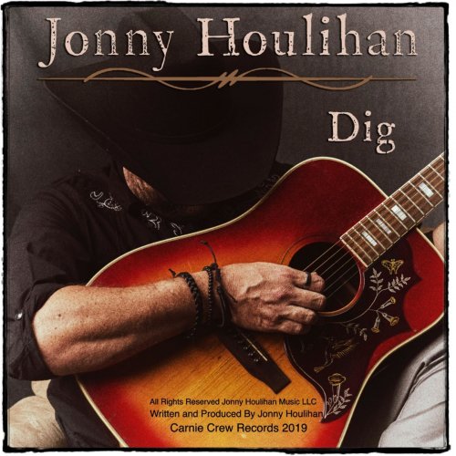 Jonny Houlihan - Dig (2019)