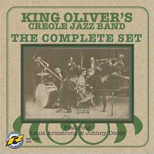 King Oliver's Creole Jazz Band - The Complete Set (2004)