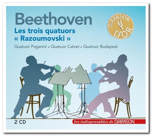 Ludwig van Beethoven - Les trois quatuors Razumovsky. Quatuors Paganini, Calvet et Budapest [2CD Set] (2019)