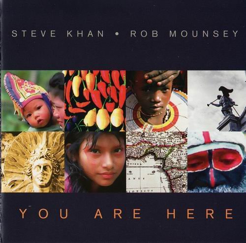 Steve Khan & Rob Mounsey - You Are Here (1998) 320 kbps