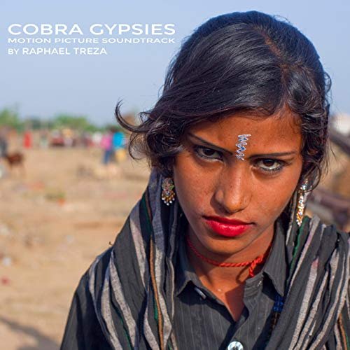 Raphael Treza - Cobra Gypsies (Motion Picture Soundtrack) (2018)
