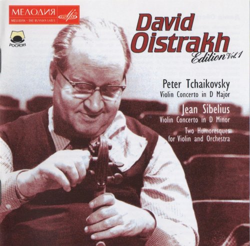 David Oistrakh - Oistrakh Edition, Vol. 1 - Tchaikovsky, Sibelius: Violin Concertos (2003)