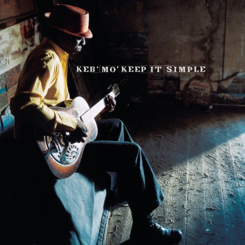 Keb' Mo' - Keep It Simple (2004) [Hi-Res]