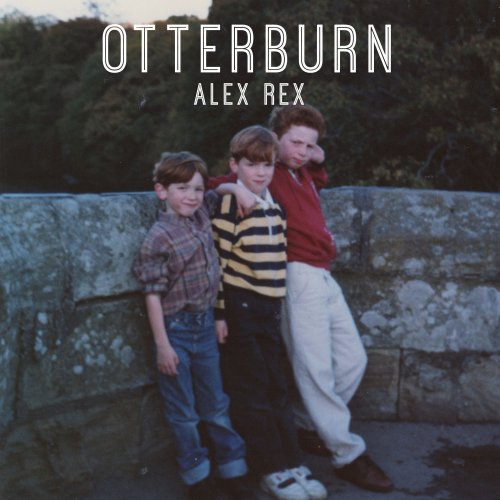 Rex Alex - Otterburn (2019) [Hi-Res]