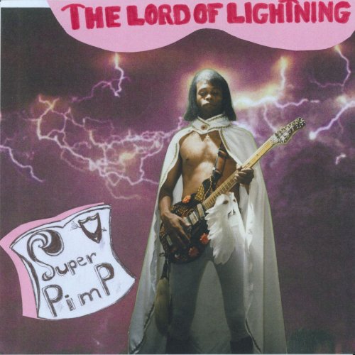 The Lord of Lightning - Super Pimp (2019)