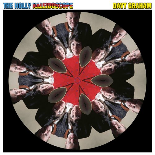 Davy Graham - The Holly Kaleidoscope (1970/2019)