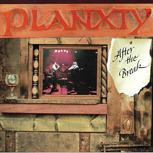 Planxty - After The Break (1979/2019)