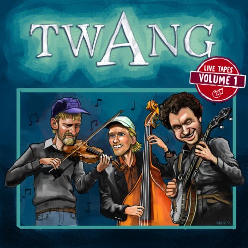 Twang - Live Tapes, Vol. 1 (2019) [Hi-Res]