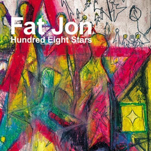 Fat Jon the Ample Soul Physician - Hundred Eight Stars (2007)