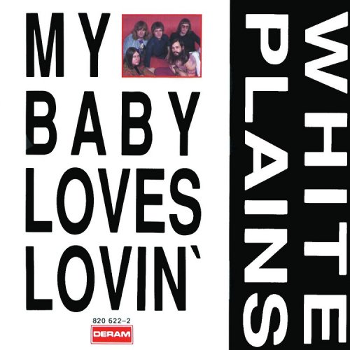 White Plains - My Baby Loves Lovin'  (1969-76/1993)