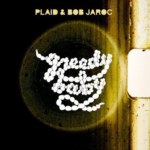 Plaid - Greedy Baby (2006/2019) flac