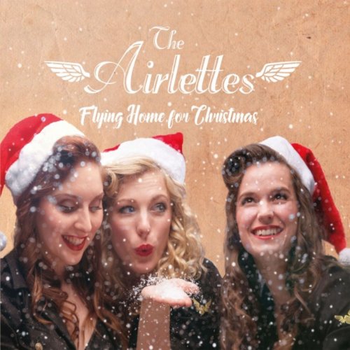 The Airlettes - Flying Home for Christmas (2019)