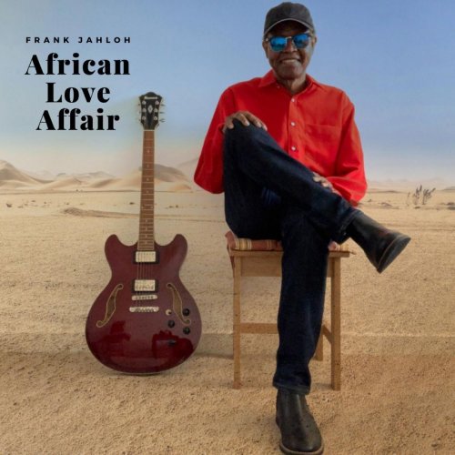 Frank Jahloh - African Love Affair (2019)