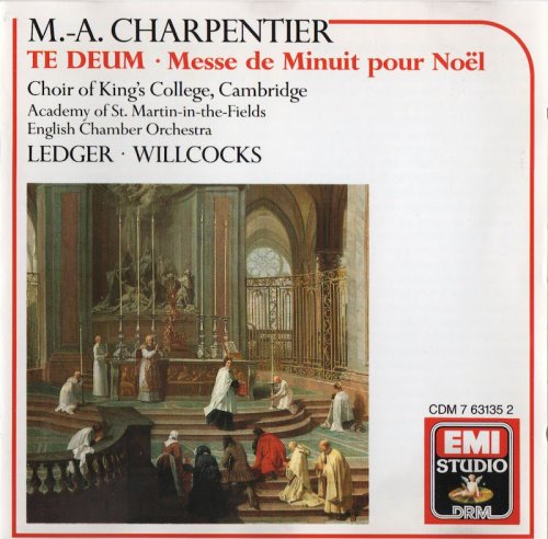 Philip Ledger, Sir David Willcocks - M.A. Charpentier: Te Deum, Messe de Minuit pour Noel (1989)