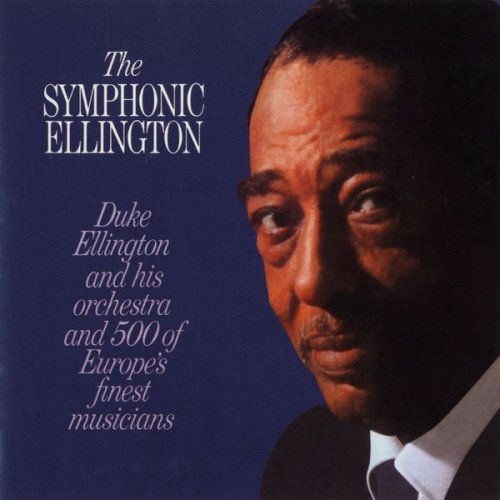 Duke Ellington - The Symphonic Ellington (2011) [Hi-Res]