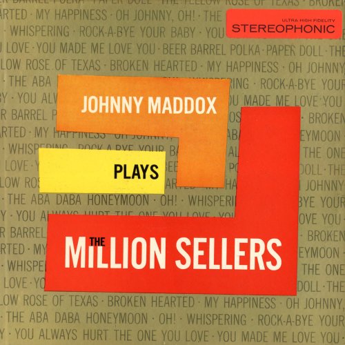 Johnny Maddox - Plays The Million Sellers (1960/2019)