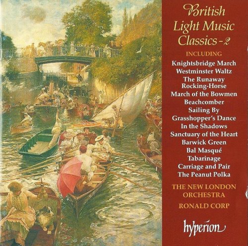 The New London Orchestra, Ronald Corp - British Light Music Classics, Vol. 2 (1996)