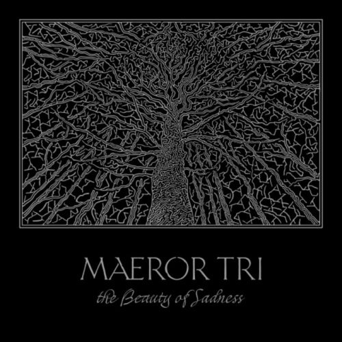 Maeror Tri - The Beauty of Sadness (2019)