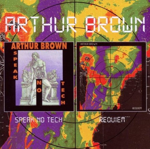 Arthur Brown - Speak No Tech / Requiem (Reissue) (1981-82/2010)