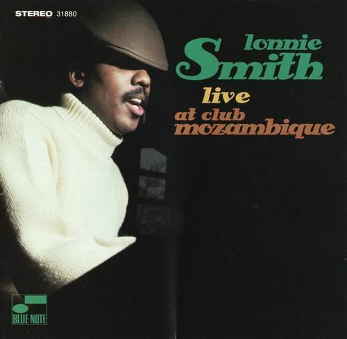 Lonnie Smith - Live At Club Mozambique (1970)