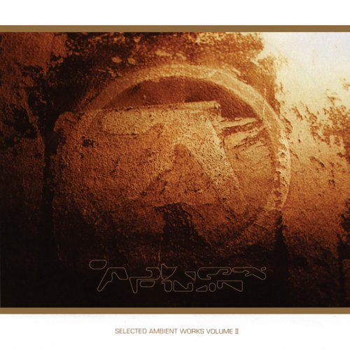 Aphex Twin - Selected Ambient Works, Volume II (1994/2019) flac