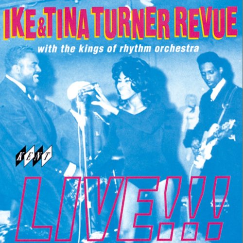 Ike And Tina Turner Revue Live!!! (2009)