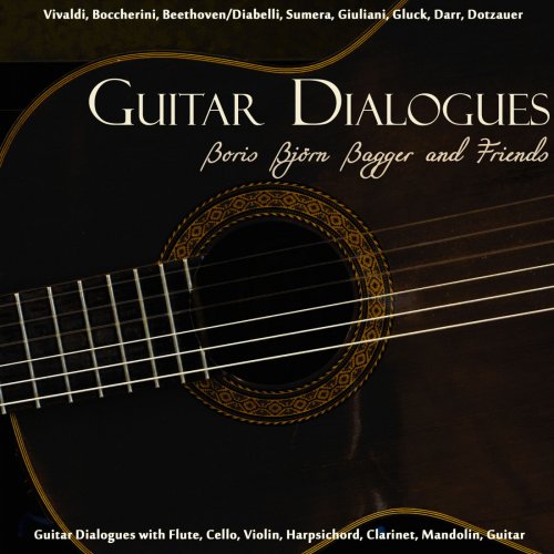 Boris Björn Bagger - Guitar Dialogues - Boris Björn Bagger and Friends (2019)