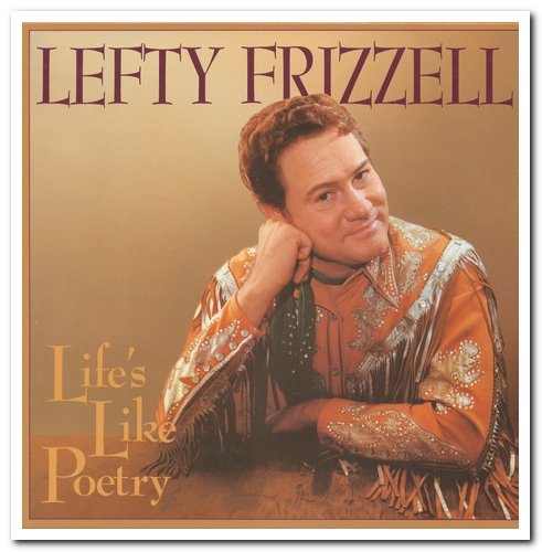 Lefty Frizzell - Life's Like Poetry [12CD Box Set] (1992)