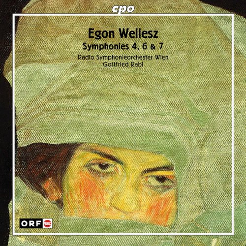 Radio-Symphonieorchester Wien - Wellesz: Symphonies Nos. 4, 6 & 7 (2000)