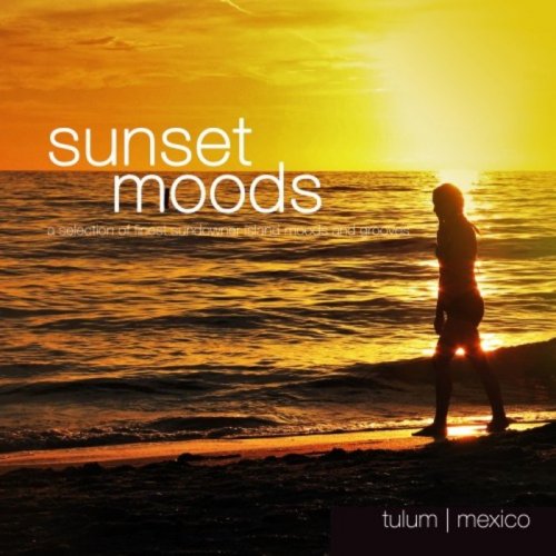 VA - Sunset Moods: Tulum (2019)