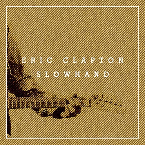 Eric Clapton - Slowhand 35th Anniversary (Super Deluxe) (1979/2012)