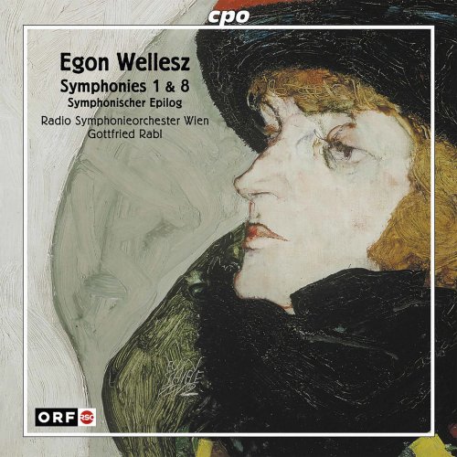 Radio-Symphonieorchester Wien - Wellesz: Symphonies Nos. 1, 8 & Symphonic Epilogue, Op. 108 (2017)