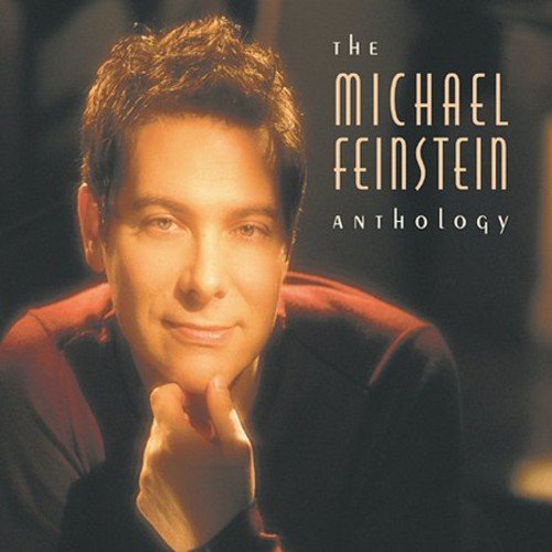 Michael Feinstein - The Michael Feinstein Anthology (2002)