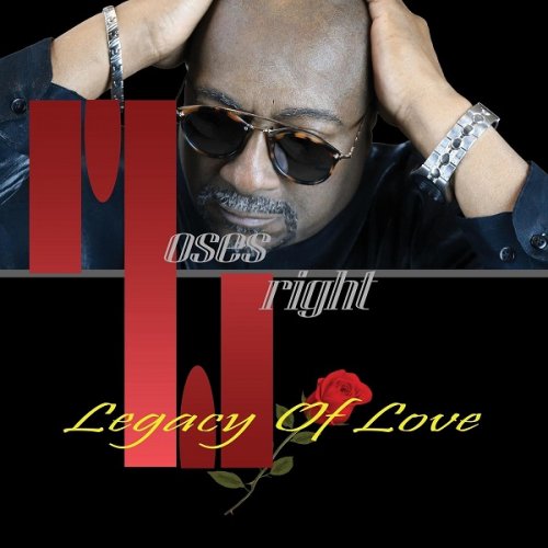 Moses Wright - Legacy of Love (2019)