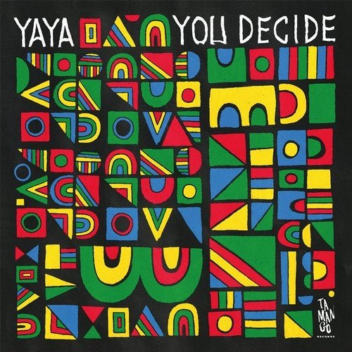 Yaya - You Decide (2019)