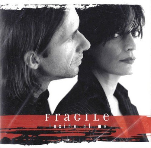 Fragile - Inside of Me (2015)