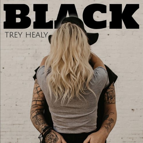 Trey Healy - Black (2020)