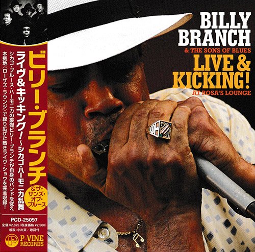 Billy Branch & the Sons of Blues - Live & Kicking! at Rosa's Lounge (2009)