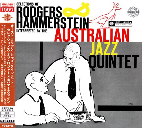 The Australian Jazz Quintet - Selections Of Rodgers & Hammerstein (1957) [2014 Bethlehem Album Collection 1000] CD-Rip