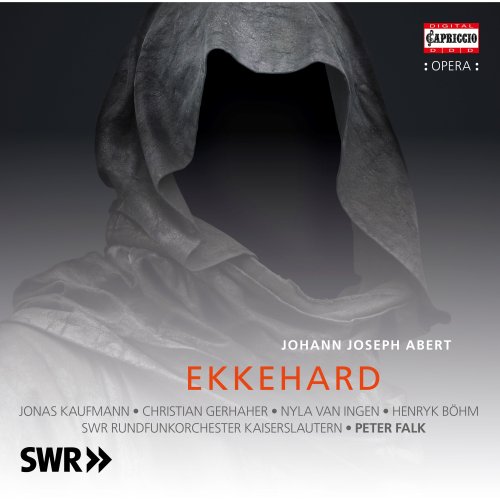 Christian Gerhaher, Henryk Böhm, Jonas Kaufmann, Nyla van Ingen, SWR Rundfunkorchester Kaiserslautern feat. Peter Falk - Abert: Ekkehard (Live) (2020)