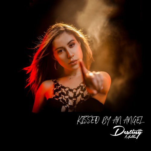 Destiny Malibu - Kissed by an Angel (2020)