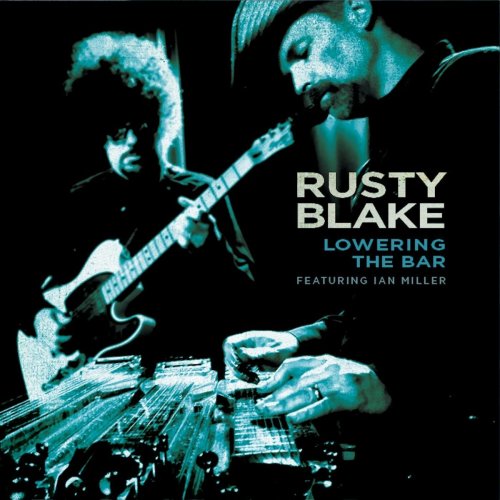 Rusty Blake - Lowering the Bar (2019)