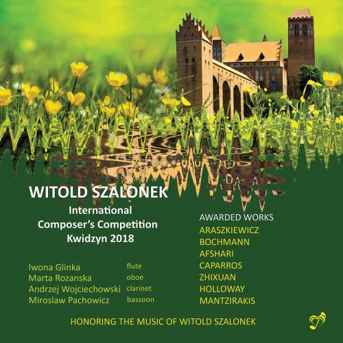 Iwona Glinka - Witold Szalonek International Composers' Competition, Kwidzyn 2018 (2020)