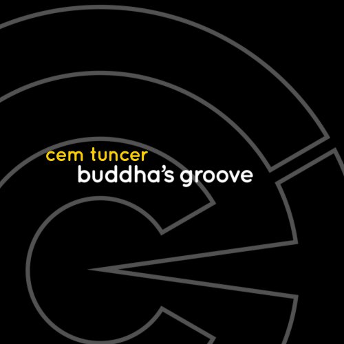 Cem Tuncer - Buddha's Groove (2019) [Hi-Res]